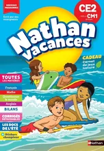 Nathan Vacances — CE2 → CM1 : couverture du cahier